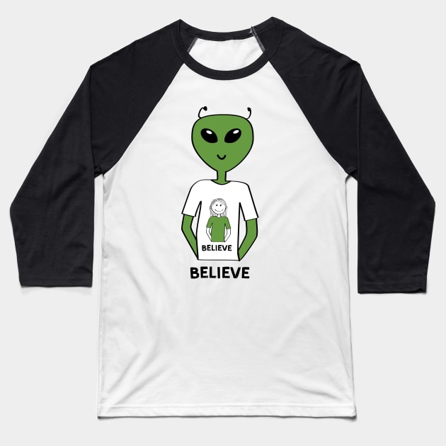 "Believe" T-shirt with Alien Wearing a T-shirt with a Human (Girl) No 2 Baseball T-Shirt by Markadesign